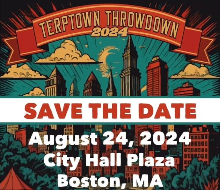 Save The Date Terptown Throwdown Aug 24th, City Hall, Boston, MA